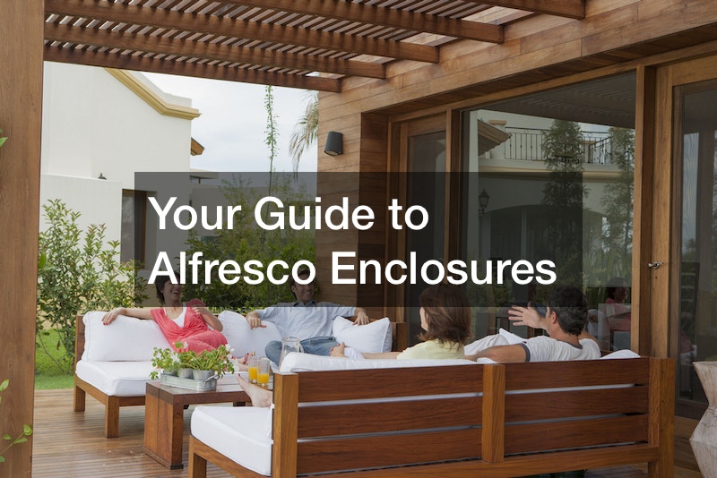 Your Guide to Alfresco Enclosures