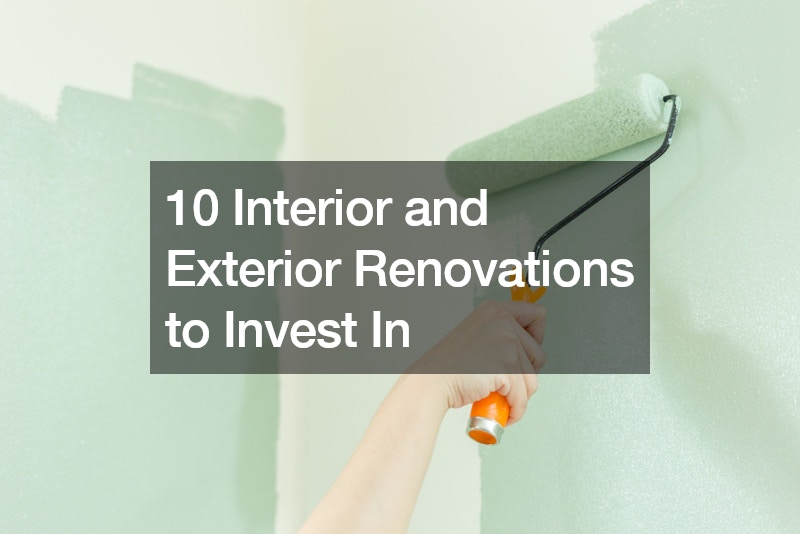10 Interior and Exterior Renovations to Invest In
