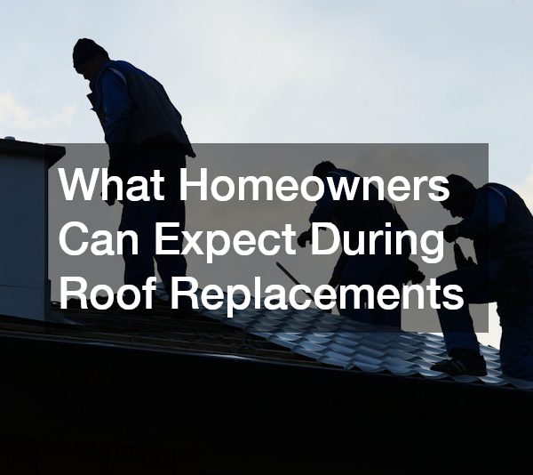 What Homeowners Can Expect During Roof Replacements